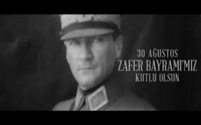 30 Ağustos Zafer Bayramınız Kutlu Olsun