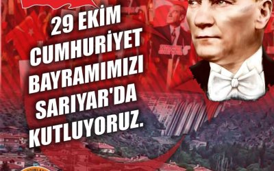 CUMHURİYET BAYRAMI KUTLAMASI SARIYAR'IMIZDA