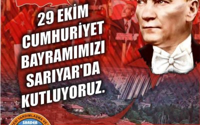 29 EKİM CUMHURİYET BAYRAMIMIZ KUTLU OLSUN