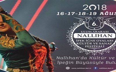 6. Uluslararası Nallıhan İpek İğne Oyaları Kültür ve Sanat Festivali