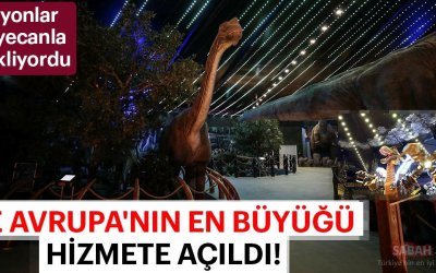 Avrupa'nın en Büyük Tema Parkı ANKAPARK açıldı