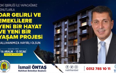 NALLIHAN BELEDİYESİ-TOKİ İŞBİRLİĞİ İLE DAR GELİRLİ AİLELERE KONUT MÜJDESİ