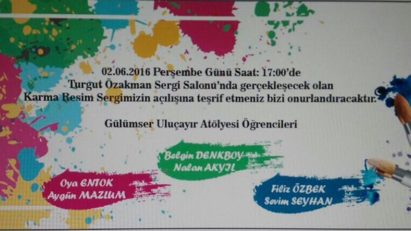 RESİM SERGİMİZE BEKLERİZ