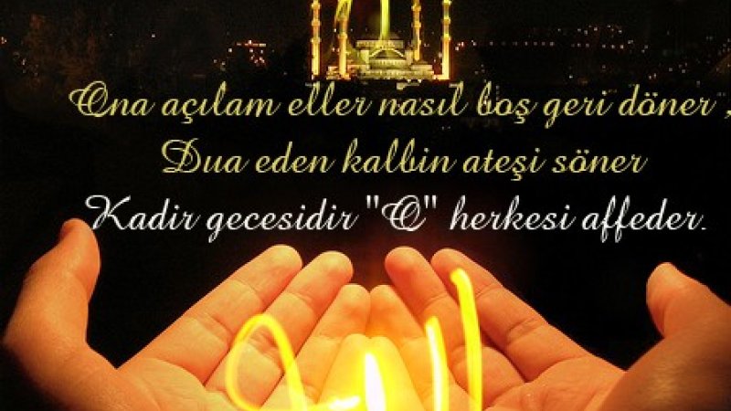 KADİR GECENİZ MÜBAREK OLSUN!