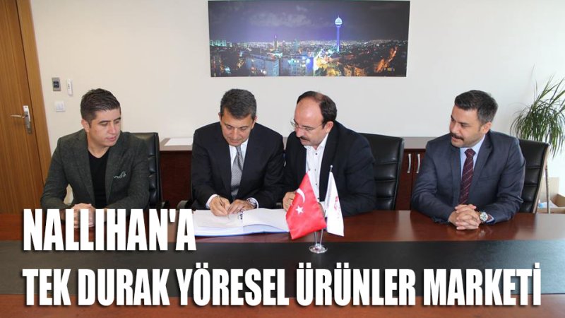 İLÇEMİZ NALLIHAN'DA YÖRESEL ÜRÜNLER MARKETİ