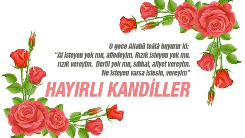 SEVGİ DOLU NİCE KANDİLLERE